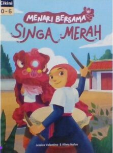 Menari Bersama Singa Merah